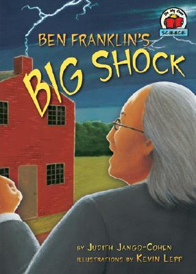 Ben Franklin's Big Shock