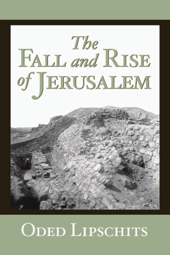 The Fall And Rise Of Jerusalem