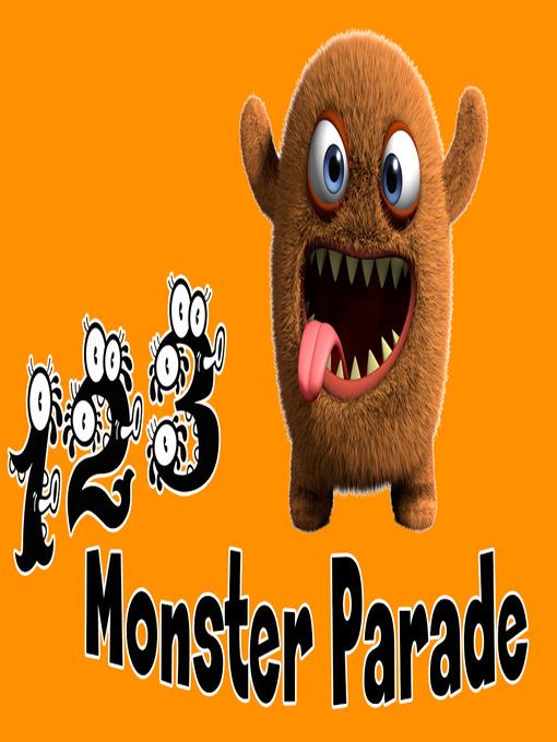 Monster Parade 1, 2, 3