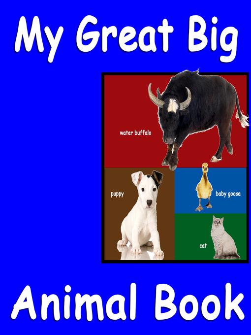 My Great Big Animal Book