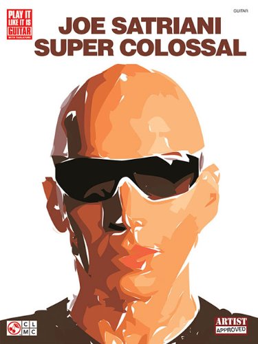 Joe Satriani Super Colossal