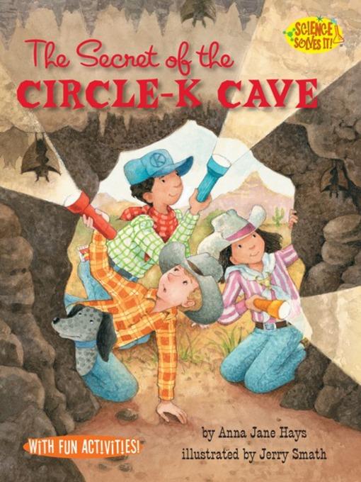 The Secret of the Circle-K Cave