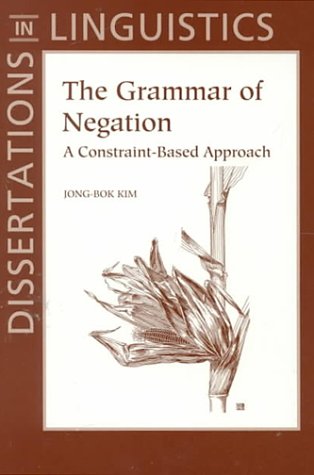 The Grammar of Negation