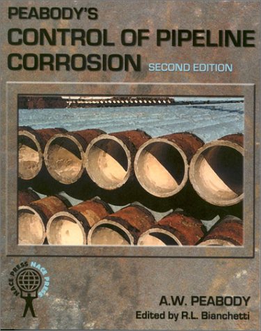 Peabody's Control Of Pipeline Corrosion (2nd Edition)