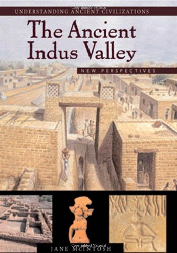 The Ancient Indus Valley