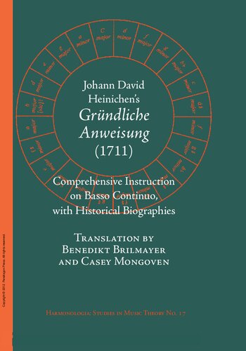 Johann David Heinichen's Comprehensive Instruction on Basso Continuo