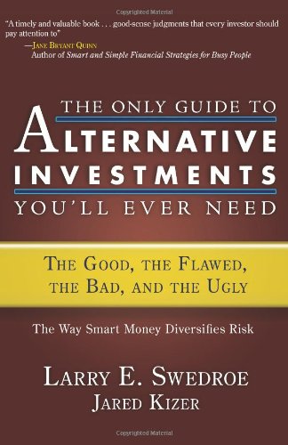 The Only Guide to Alternative Investments You'll Ever Need