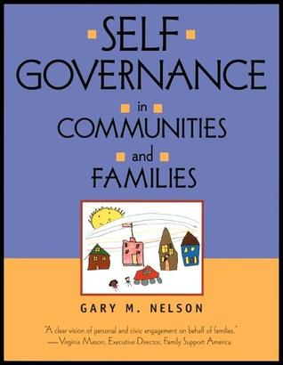 Self-Governance in Communities and Families