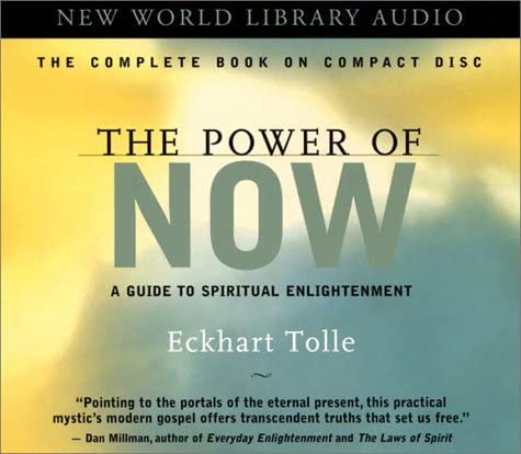 The Power of Now: A Guide to Spiritual Enlightenment