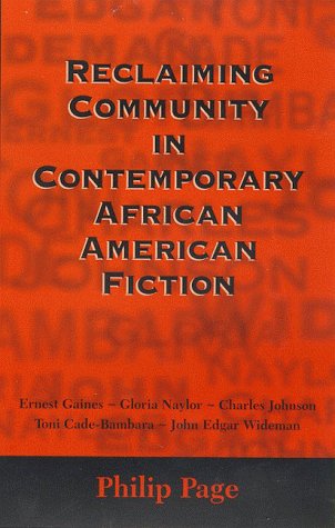 Reclaiming Community in Contemporary African American Fiction