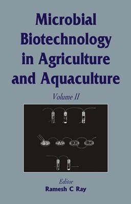 Microbial Biotechnology In Agriculture And Aquaculture
