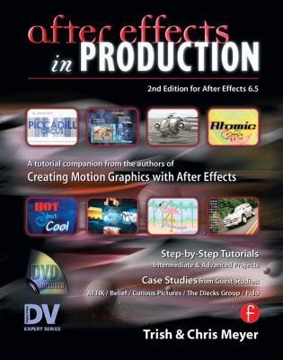 After Effects in Production (for After Effects 6.5)
