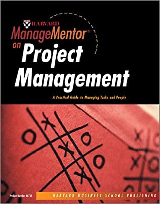 Harvard ManageMentor on Project Management