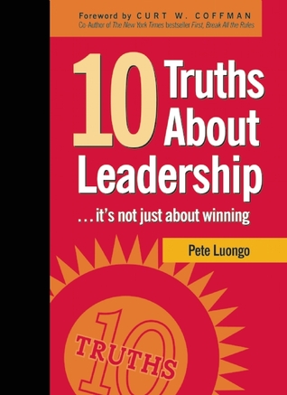 10 Truths About Leadership