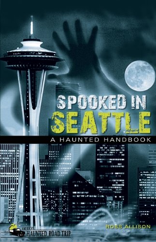 Spooked in Seattle