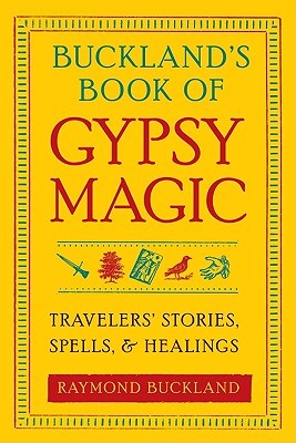 Buckland's Book of Gypsy Magic