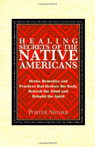 Healing Secrets of the Native Americans
