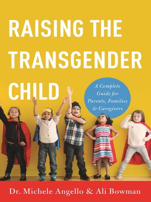 Raising the Transgender Child