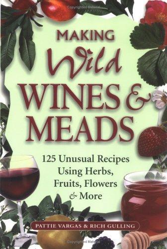 Making Wild Wines  Meads