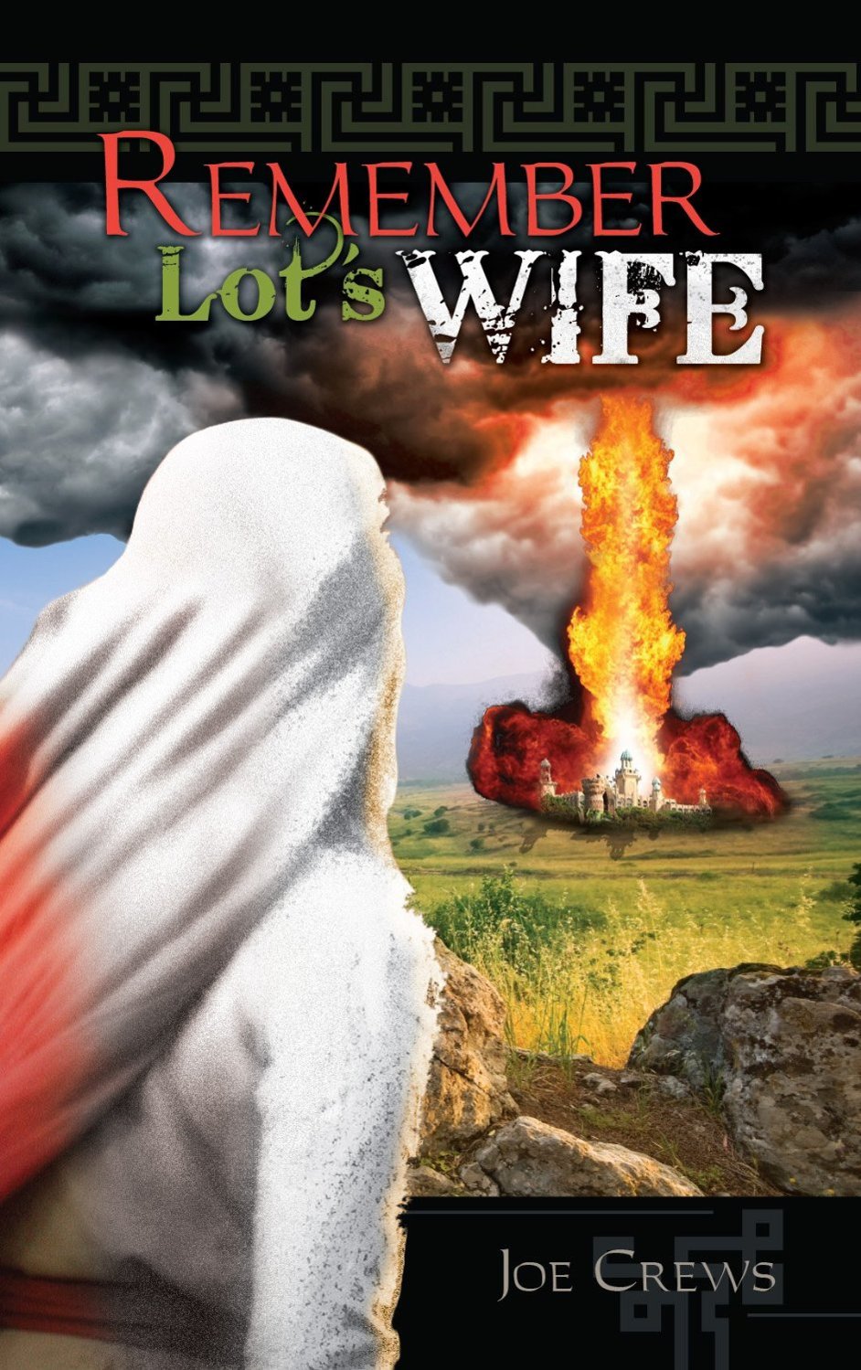 Remember Lot's Wife