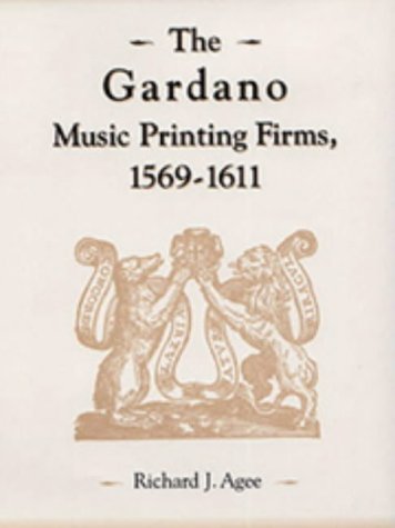 The Gardano Music Printing Firms, 1569-1611