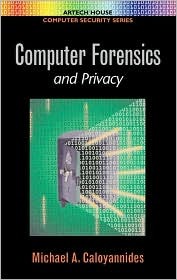Computer Forensics &amp; Privacy