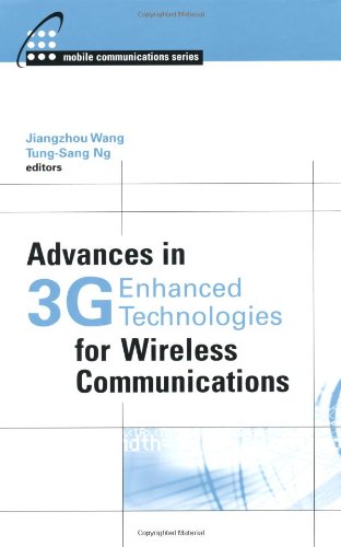 Advances in 3g Enhanced Technologies for Wireless Communications