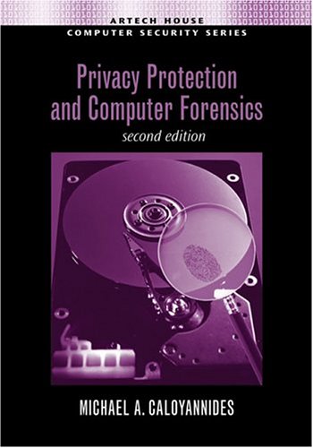 Privacy protection and computer forensics