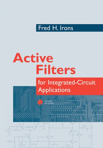 Active Filters for Integrated-Circuit Applications [With CDROM]