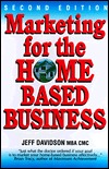 Marketing For The Home-Based Business