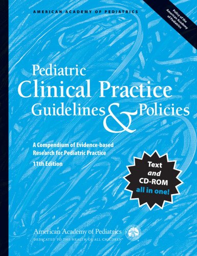 Pediatric Clinical Practice Guidelines  Policies