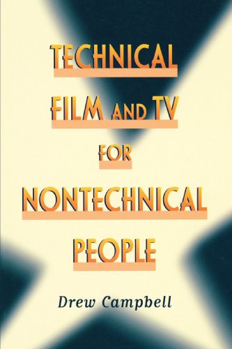 Technical Film and TV for Nontechnical People