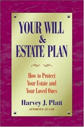 Your Will and Estate Plan