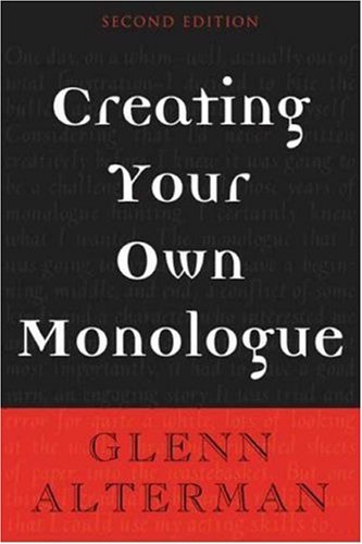 Creating Your Own Monologue