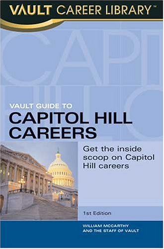 Vault Guide to Capitol Hill Careers