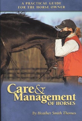 Care &amp; Management of Horses