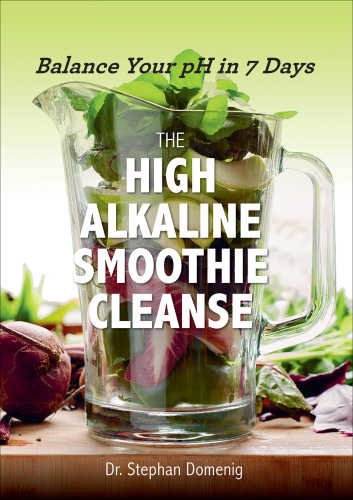 The High Alkaline Smoothie Cleanse