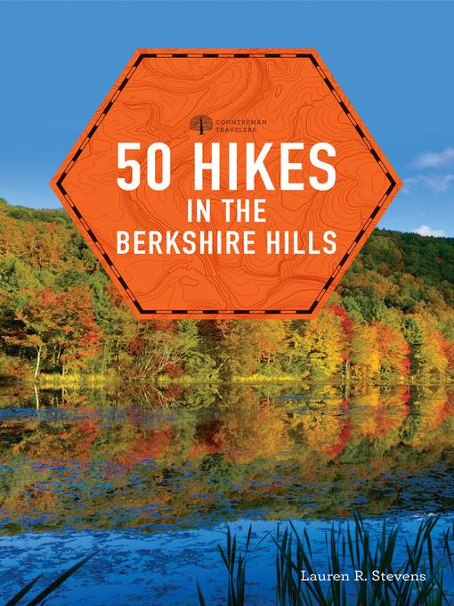 50 Hikes in the Berkshire Hills