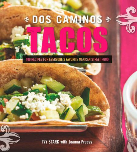 Dos Caminos Tacos