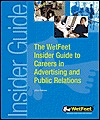 The Wet Feet Insider Guide To Careers In Advertising And Public Relations