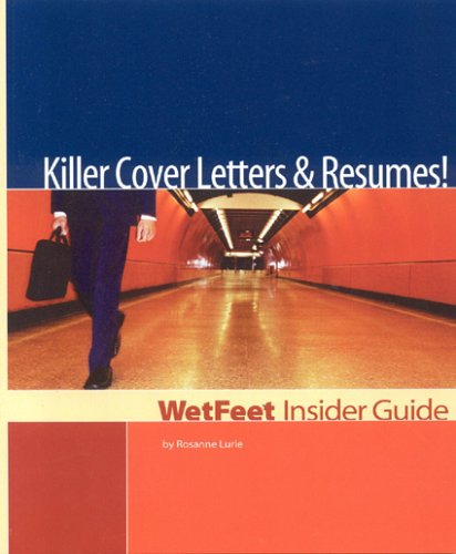 Killer Cover Letters &amp; Resumes!