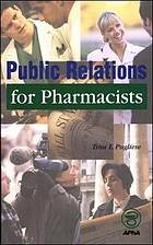 Public Relations for Pharmacists