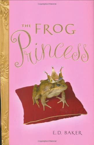 The Frog Princess (Tales of the Frog Princess)