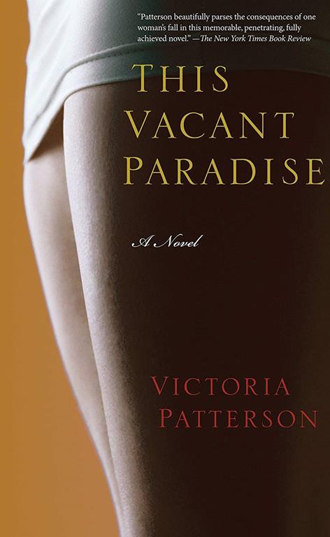 This Vacant Paradise: A Novel