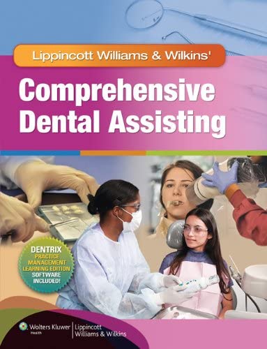 Lippincott Williams  Wilkins' Comprehensive Dental Assisting
