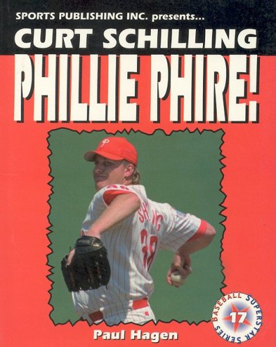 Curt Schilling Phillie Phire!