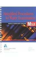 Simplified Procedures for Water Examination (M12)