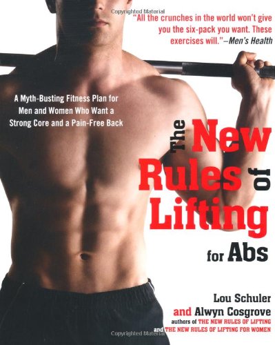 The New Rules of Lifting for Abs