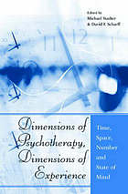 Dimensions of Psychotherapy, Dimensions of Experience