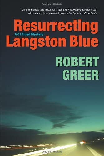 Resurrecting Langston Blue (CJ Floyd Mystery Series)